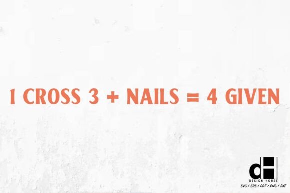 Christian 1 Cross 3 Nails SVG PNG: A Graphics Asset for Crafts & Content